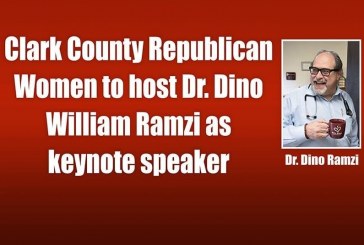 Clark County Republican Women to host Dr. Dino William Ramzi as keynote speaker