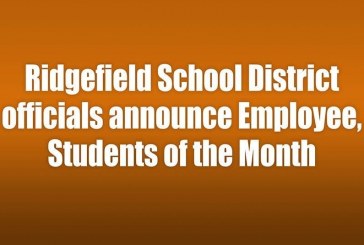 Ridgefield School District officials announce Employee, Students of the Month
