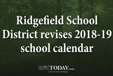 Ridgefield School District revises 2018-19 school calendar