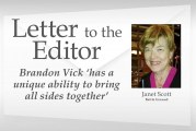 Letter: Brandon Vick ‘has a unique ability to bring all sides together’