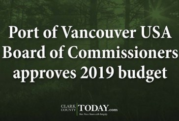 Port of Vancouver USA Board of Commissioners approves 2019 budget