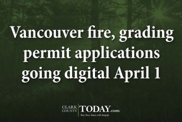 Vancouver fire, grading permit applications going digital April 1
