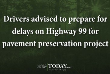 Drivers advised to prepare for delays on Highway 99 for pavement preservation project