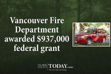 Vancouver Fire Department awarded $937,000 federal grant