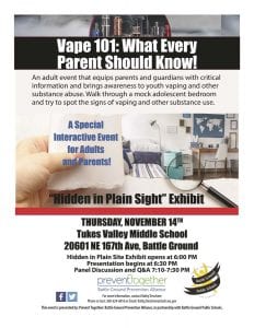 Battle Ground Public Schools and the Prevent Together Coalition are teaming up to host a parents-only event that will provide critical information and awareness about youth vaping and substance use.