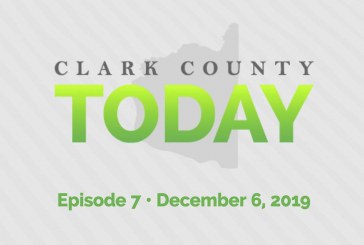 Clark County TODAY • Episode 7 • Dec. 6, 2019