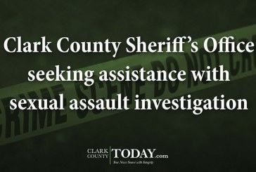 Clark County Sheriff’s Office seeking assistance with sexual assault investigation
