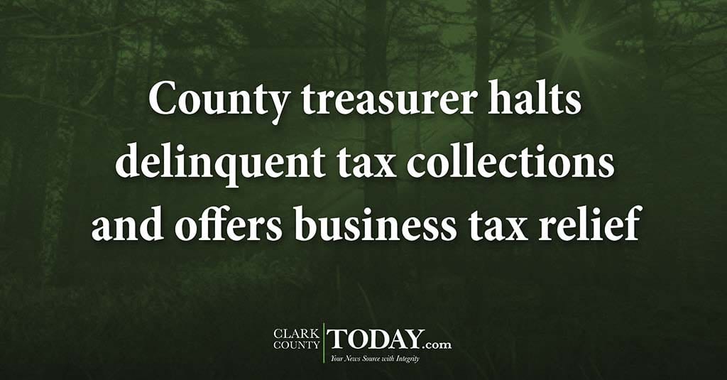 County treasurer halts delinquent tax collections and offers business