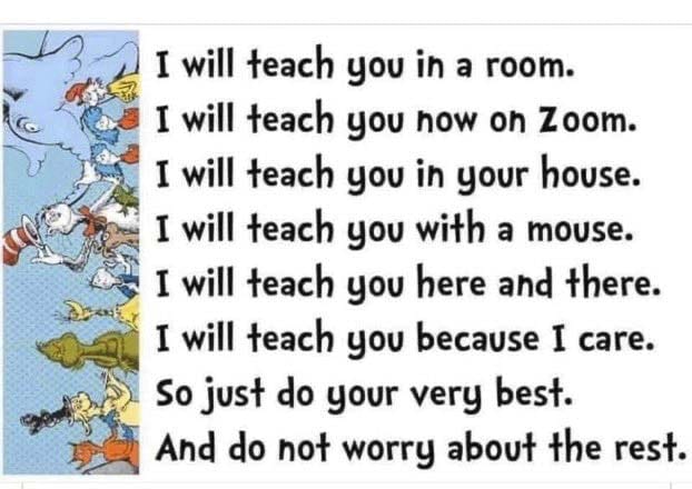 This re-working of a popular writing by Dr. Seuss was shared by Vancouver Schools Superintendent Steven Webb on Facebook.