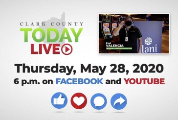 WATCH: Clark County TODAY LIVE • Thursday, May 28, 2020