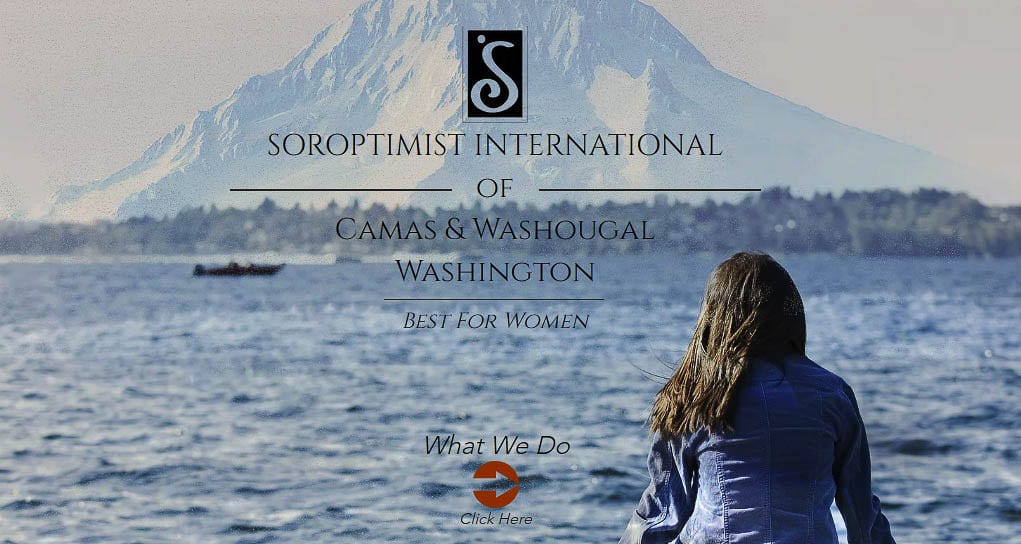 The Camas-Washougal Soroptimists have two programs for women and girls seeking financial assistance for their education or training expenses. Applications are due Nov. 15 for one program and Jan. 29. Soroptimist International of Camas & Washougal