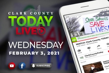 WATCH: Clark County TODAY LIVE • Wednesday, February 3, 2021