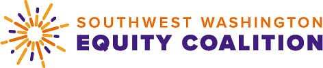 he Southwest Washington Equity Coalition is launching a monthly educational series of “teach-ins” called “Advancing Racial Equity, Diversity and Inclusion: Awareness, Action and Change.”