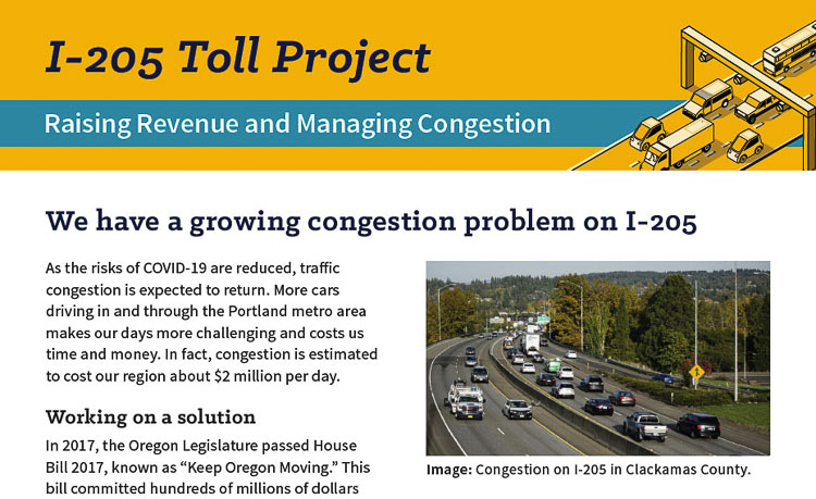 ODOT officials indicate tolling on I-205 serves two purposes. One will raise revenue to fund the project, and the other is to manage traffic congestion. Graphic courtesy ODOT