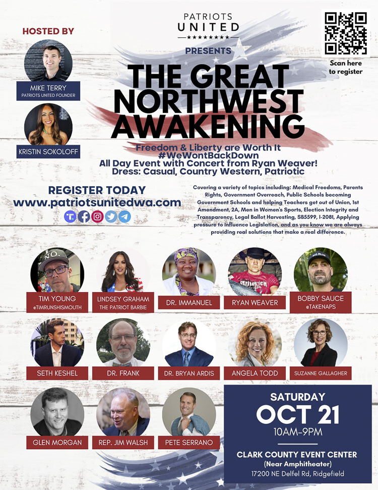 Patriots United announces "The Great Northwest Awakening," an all-day event featuring speakers and a concert by Ryan Weaver, aimed at discussing topics such as freedom, government overreach, election integrity, and more.