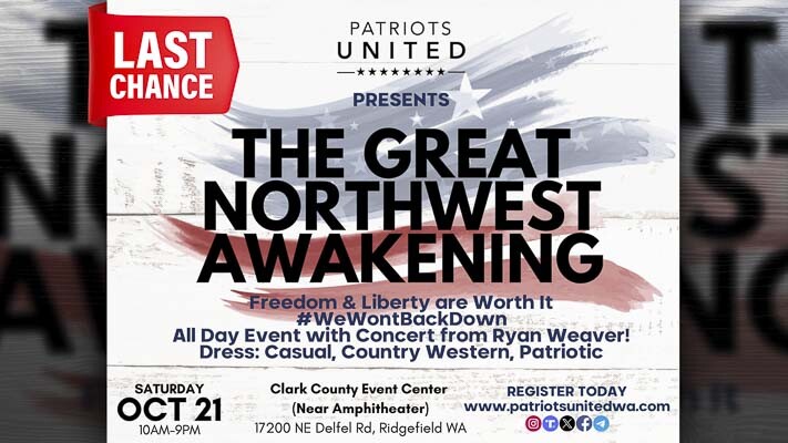 Patriots United presents “The Great Northwest Awakening” Saturday (Oct. 21) inside the Clark County Event Center near the Clark County Amphitheater in Ridgefield. Doors will open at 9 a.m. for the full-day event and full concert.