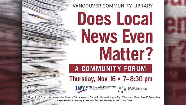 Join area media representatives for a community forum on Thu., Nov. 16, as they respond to the question: “Does Local News Even Matter?”