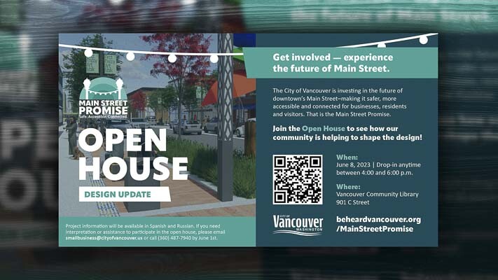 The Main Street Promise Project, led by the city of Vancouver, will host its final informational open house event from 4 to 6 p.m. on Wed., Nov. 29 at the Vancouver Community Library.