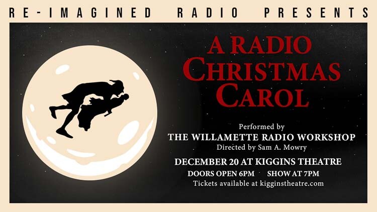 It’s Vancouver’s own Christmas classic: “A Radio Christmas Carol,” offered by Re-Imagined Radio every year since 2013.