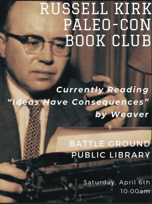 C.R. Wiley, a conservative pastor and writer, is starting the Russell Kirk Paleo-Con Book Club, which will meet at the Battle Ground Library, with the first meeting set for April 6.