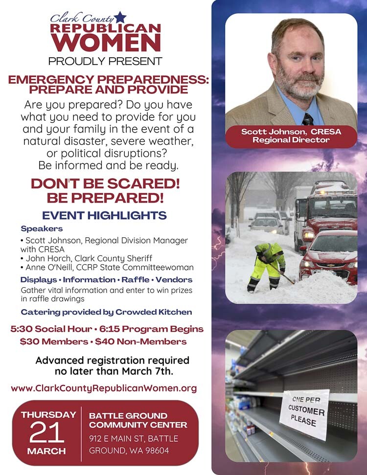 The upcoming Clark County Republican Women March 21 dinner meeting will feature Scott Johnson, regional director, Clark Regional Emergency Support Agency (CRESA), Clark County Sheriff John Horch, and Anne O’Neill, CCRP state committeewoman.