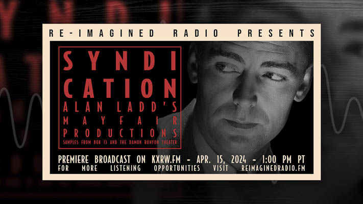 Re-Imagined Radio samples from syndicated radio programs for its latest episode, titled “Syndication,” which premieres on April 15 at 1 p.m. on KXRW-FM (99.9), Vancouver, and KXRY-FM (91.1 and 107.1), Portland.