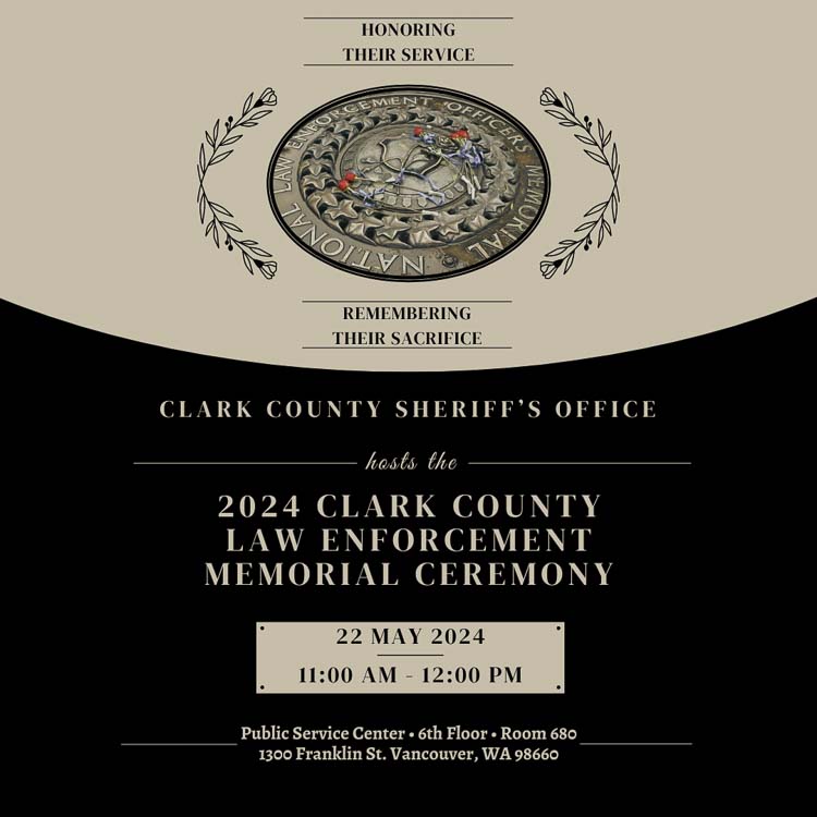 The 2024 Clark County Law Enforcement Memorial Ceremony will be held on May 22, 2024, starting at 11 a.m.