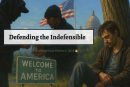 Opinion: Defending the indefensible