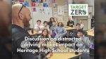 A visit from a Vancouver police officer sparked an eye-opening conversation about distracted driving at Heritage High School, as part of the statewide Target Zero campaign.